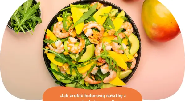 Pyszna sałatka z awokado, krewetkami i mango. Idealna na lekki obiad lub kolację.